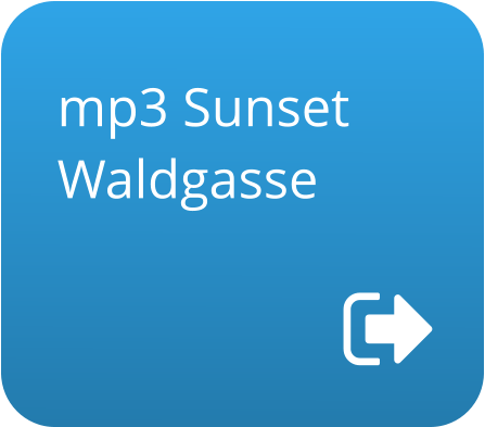 mp3 Sunset Waldgasse
