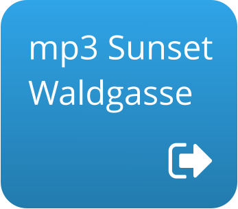 mp3 Sunset Waldgasse